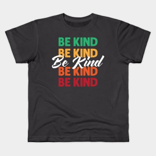 Be Kind, inspirational motivational quote design. Kids T-Shirt